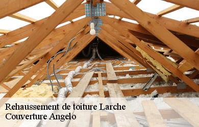 Rehaussement de toiture  larche-19600 Couverture Angelo 