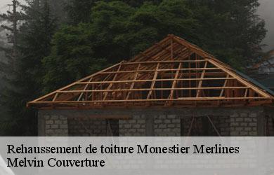 Rehaussement de toiture  monestier-merlines-19340 Melvin Couverture