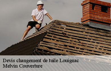 Devis changement de tuile louignac-19310 Melvin Couverture