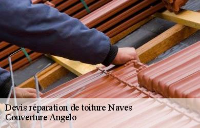 Devis réparation de toiture  naves-19460 Couverture Angelo 