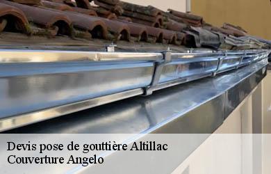 Devis pose de gouttière  altillac-19120 Couverture Angelo 