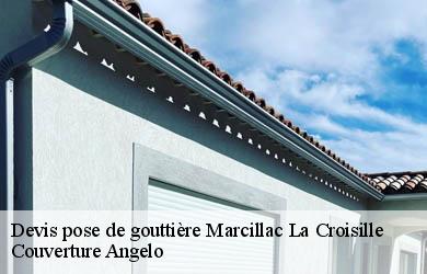 Devis pose de gouttière  marcillac-la-croisille-19320 Couverture Angelo 