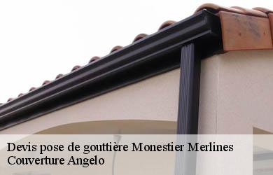 Devis pose de gouttière  monestier-merlines-19340 Couverture Angelo 