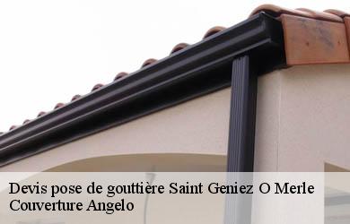 Devis pose de gouttière  saint-geniez-o-merle-19220 Couverture Angelo 