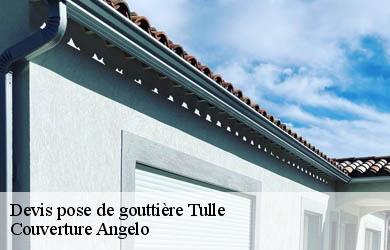 Devis pose de gouttière  tulle-19000 Couverture Angelo 